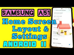 Samsung A51 Home Screen Settings And