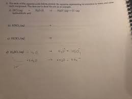 Solved 2 For Each Of The Aqueous Acids