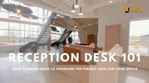 Reception Desk 101 Your Ultimate Guide
