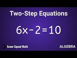 How To Solve Two Step Equations