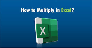 How To Multiply In Excel Shiksha
