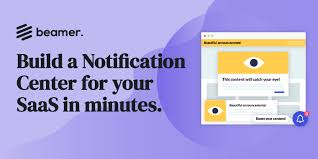 beamer notification center and in app
