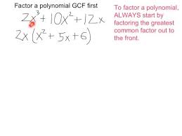 Factor A Polynomial Gcf First