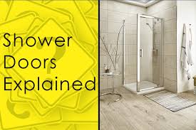 Shower Doors Explained Buyer Guides
