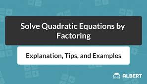 Solve Quadratic Equations By Factoring