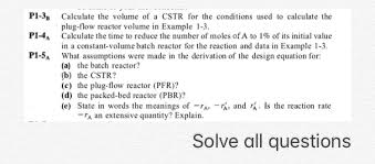 P1 3y Calculate The Volume Of A Cstr