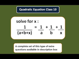 Quadratic Equation Class 10 Maths