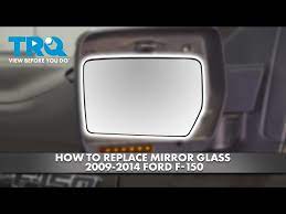 How To Replace Mirror Glass 2009 2016