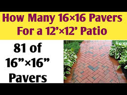 How Many 16 16 Pavers Do I Need For A