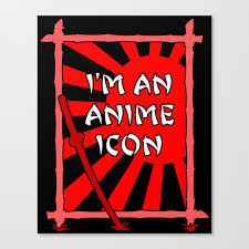 I M An Anime Icon Canvas Print By The