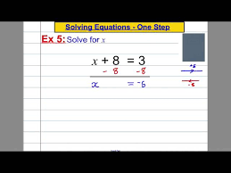 Solving One Step Linear Equations