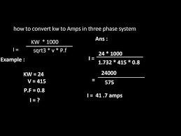 Convert Kw To Amps In 3 Phase System