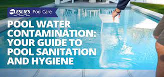 Pool Water Contamination Your Guide To