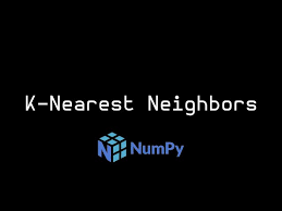 Implementing K Nearest Neighbors K Nn