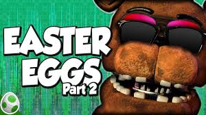 Easter Eggs In Five Nights At Freddy S