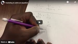 Using Factoring To Solve An Equation