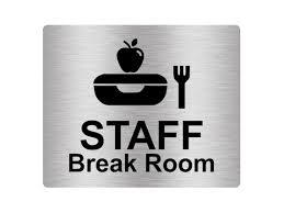 Staff Break Room Sign Adhesive Door