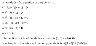 Parabola X2 7x 4y 12 0 On X Axis