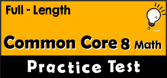 Common Core Math Practice Test