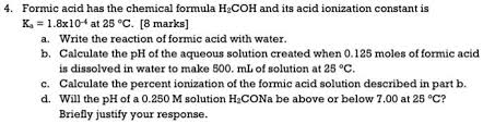 Formic Acid Has The Chemical Formula