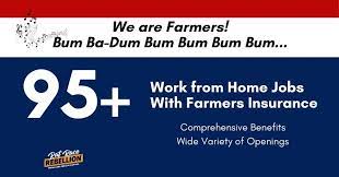 Jobs With Farmers Insurance Benefits