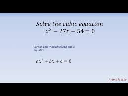Solving A Cubic Equation Cardan S