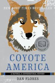 Coyote America A Natural And Supernatural History Book