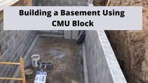 Building A Basement Using Cmu Block