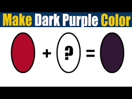 Color Mixing To Make Dark Purple