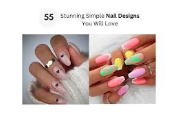 55 Stunning Simple Nail Designs You