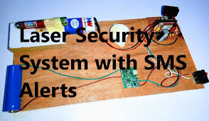 laser security system with sms alerts