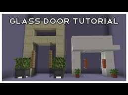 How To Build Glass Doors In Minecraft