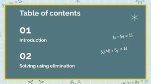 Of Equations Using Elimination