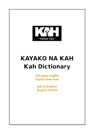 Kayako Na Kah Kah Dictionary Kwesho Com