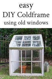 Diy Cold Frame Using Old Windows