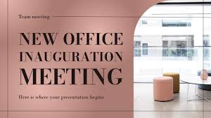 New Office Inauguration Meeting