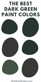 Dark Green Paint Colors For 2023