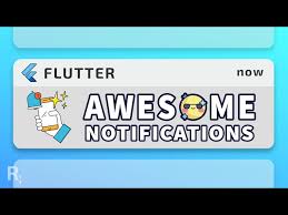 Flutter Awesome Notifications Create
