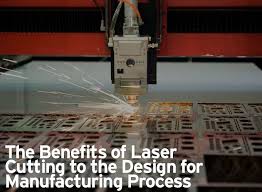 the benefits of laser cutting to the
