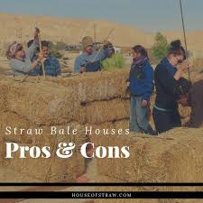 Pros And Cons Of Straw Bale Houses