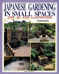 Japanese Gardening In Small Spaces Book
