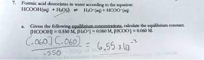 Formic Acid Dissociates In Water