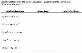 The Roots Of The Following Quadratic