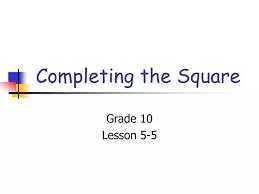 Ppt Completing The Square Powerpoint