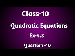 Quadratic Equations Chapter 4