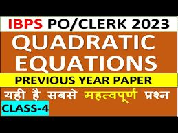 Quadratic Equation For Banking Exam