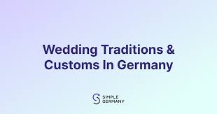 15 German Wedding Traditions Customs