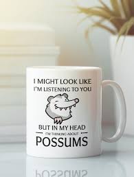 Possum Mug Possum Lover Gift I Might