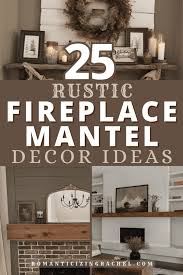 25 Rustic Fireplace Mantel Decorating