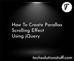 how to create parallax scrolling effect
